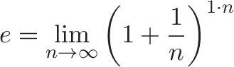 \displaystyle{\growth e
\plain =
\perfectly \lim_{n\to\infty}
\plain \left(
\unitQuantity 1 + \unitInterest \frac{1}{\compounded n}
\plain \right)
\unitTime^{1 \cdot \compounded n}
}
